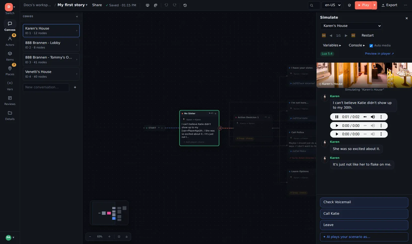 The simulator: transcript, choices, variables and a Lua console
